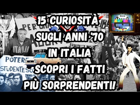 15 Curiosità Sugli Anni '70 in Italia