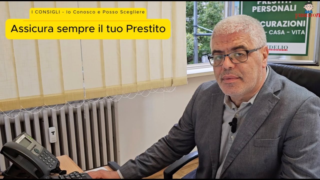 [ I consigli - 06 ] Assicura sempre il tuo prestito