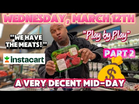 WHAT A DAY! CUSTOMER DECIDES TO CANCEL THE ORDER DURING BATCH? 😡-  A NICE INSTACART $50 TRIPLE