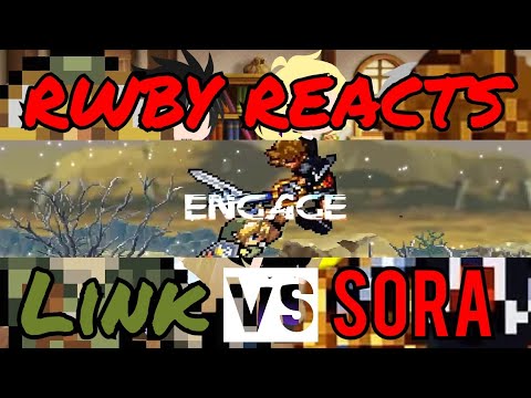 RWBY Reacts To One Minute Melee - Link Vs Sora (Zelda VS Kingdom Hearts)