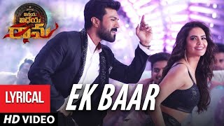 Ek Baar Full Video Song (In Hindi) Vinaya Vidheya 