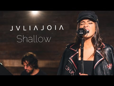Shallow - Lady Gaga  ( A Star is Born - Julia Joia cover )