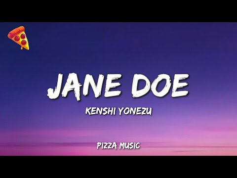 Kenshi Yonezu - Jane Doe (Lyrics)