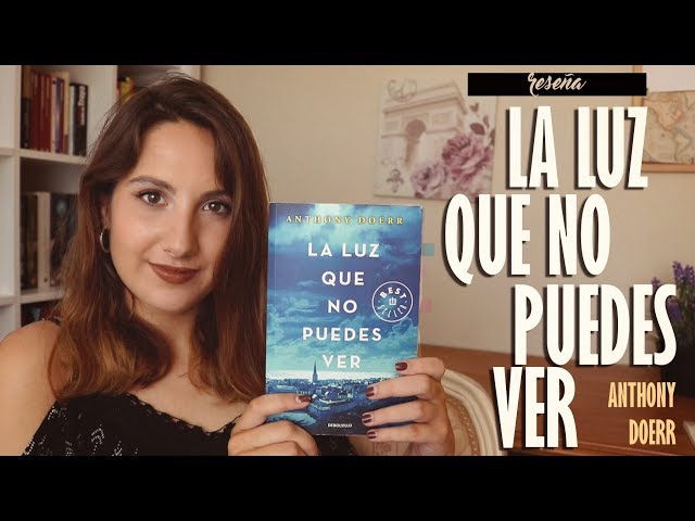 Vídeo relacionado con La luz que no puedes ver
