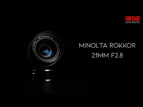 Minolta Rokkor • MC 21mm F2.8 | LENS TEST [4K]