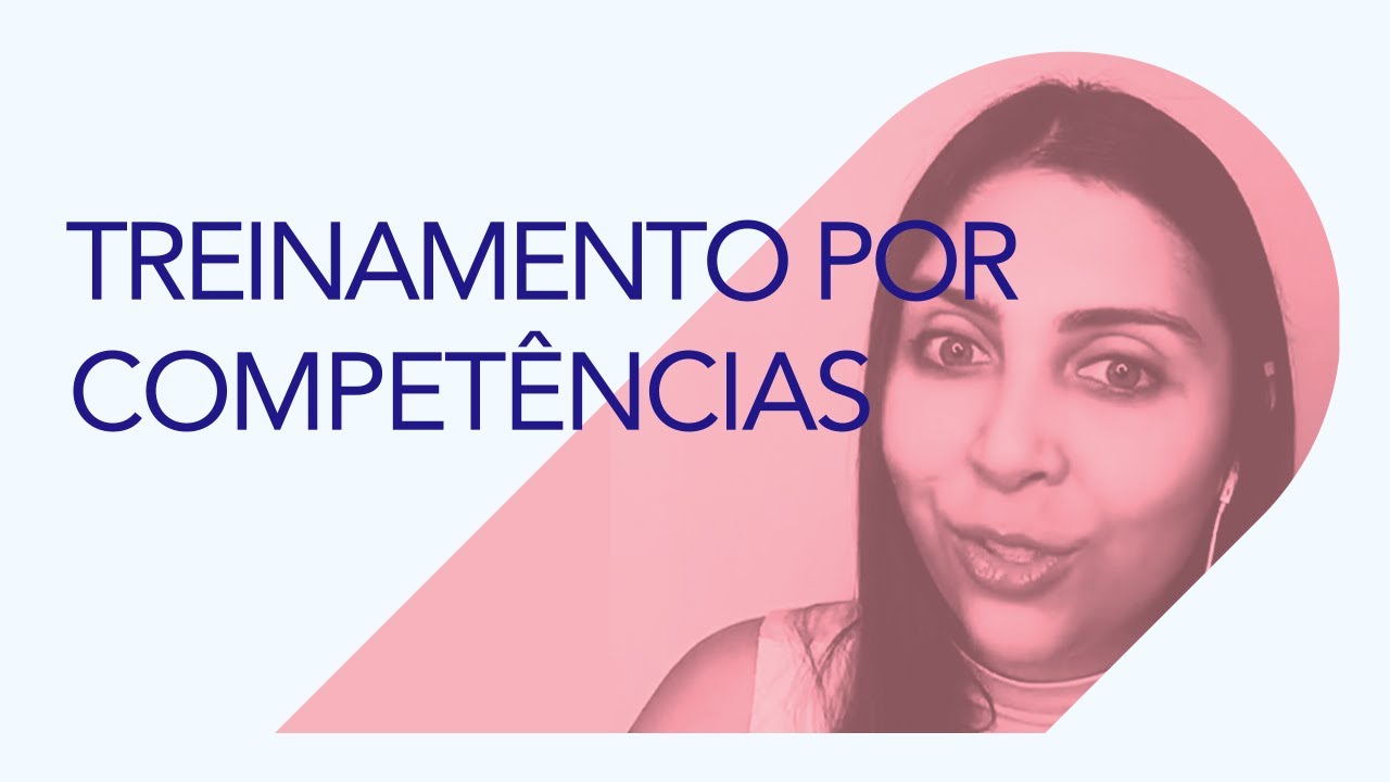 Treinamento por competências | Elissandra da Mata
