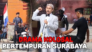 Download lagu DRAMA KOLOSAL || PERTEMPURAN 10 NOVEMBER mp3