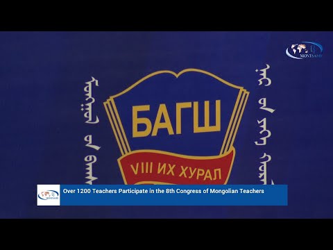 Over 1200 Teachers Participate in the 8th Congress of Mongolian Teachers