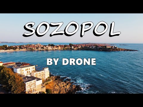 Sozopol, Bulgaria by Drone - August 2023 / Созопол с дрон, август 2023 / Созопол, Болгария