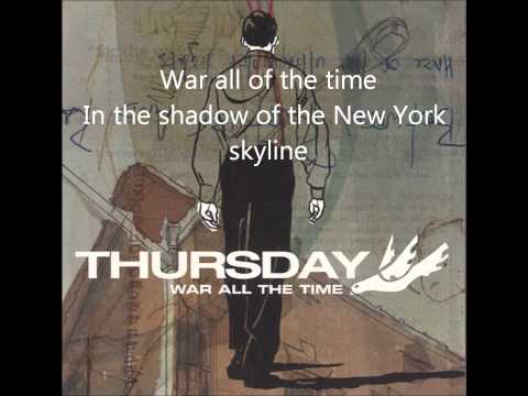 Thursday - War All The Time (lyric video)