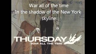 Thursday - War All The Time (lyric video)