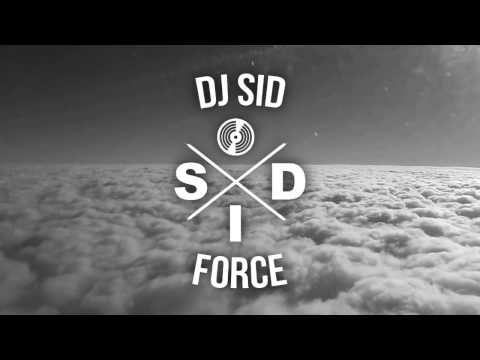 DJ SID - Force