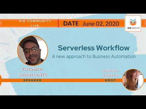 [Kie Live #1] Serverless Workflow: A new approach to Business Automation