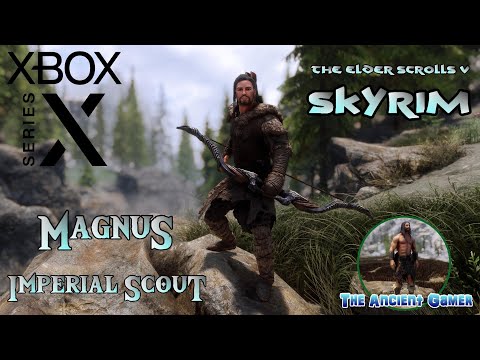 Skyrim, Xbox Series X: Character Creation Overhaul Mod! Magnus, Imperial Scout!