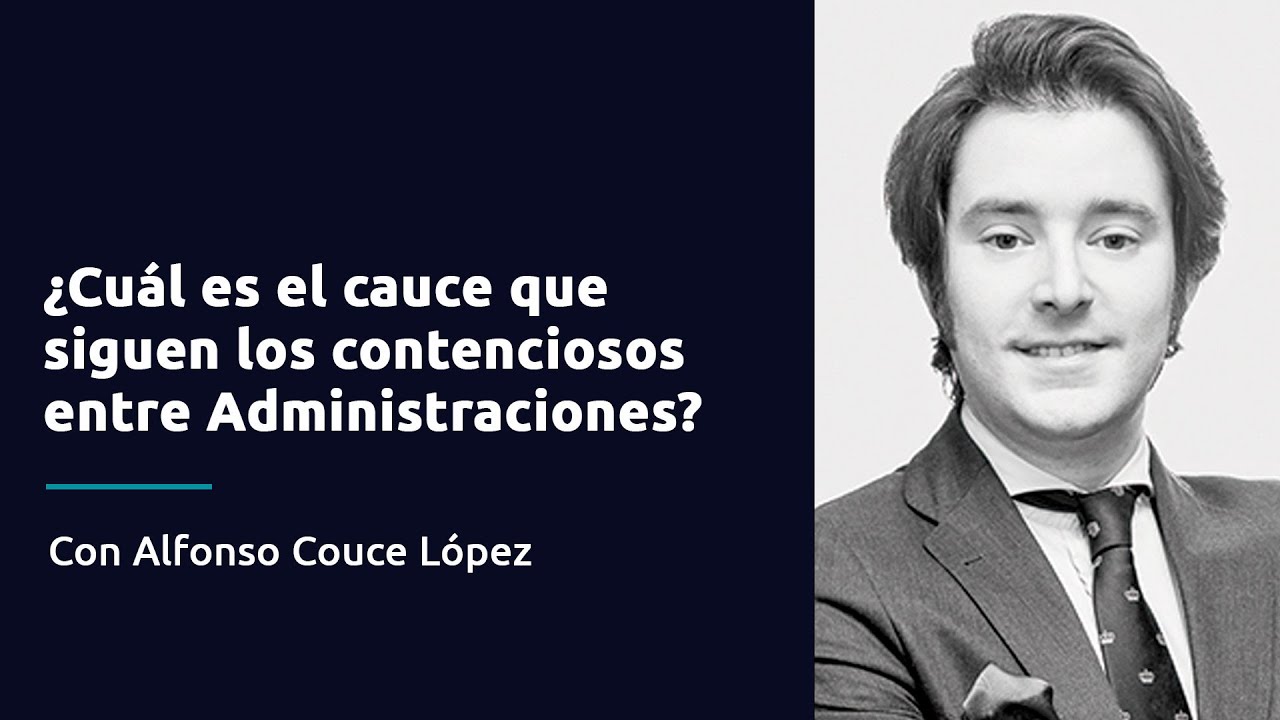 ¿Cuál es el cauce que siguen los contenciosos entre Administraciones?