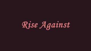 Rise Against - The Strength to go on