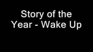 Story of the Year - Wake Up *New Song!!!*