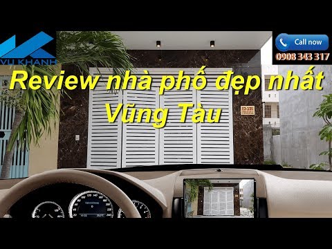 Review nhà phố đẹp nhất Vũng Tàu 2018