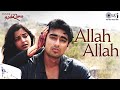 Allah Allah Tarif Teri Qawali Yeh Dil Aashiqana Sabri Brothers Sonu Nigam Alka Yagnik