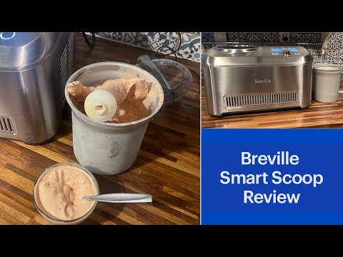 Breville Smart Scoop Ice Cream Maker Review