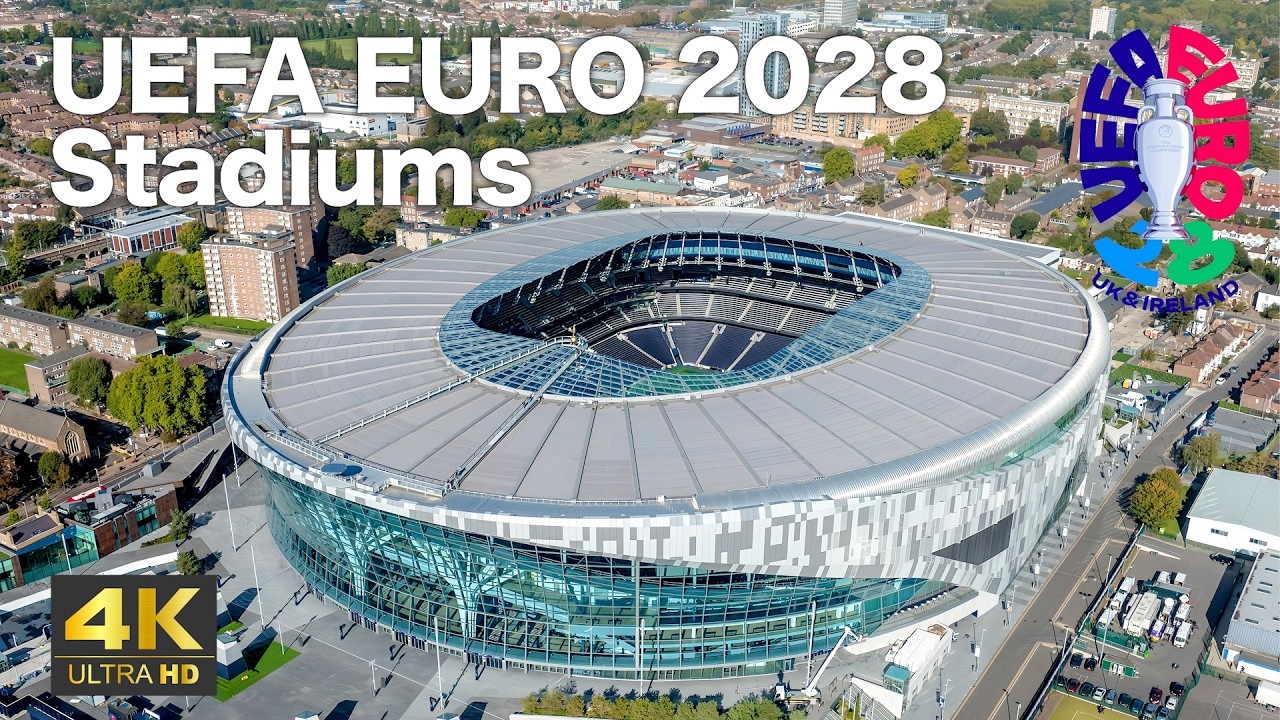 UEFAユーロ2028 全9スタジアム紹介 / UEFA EURO 2028 Stadiums – UK & Ireland | 4K Aerial Tour