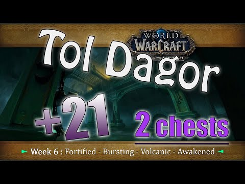 Tol Dagor +21 (2 CHESTS) [Fortified/Bursting/Volcanic/Awakened] Protection Warrior