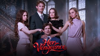 Her Vengeance | Clip