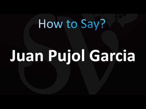 How to Pronounce Juan Pujol Garcia (correctly!)