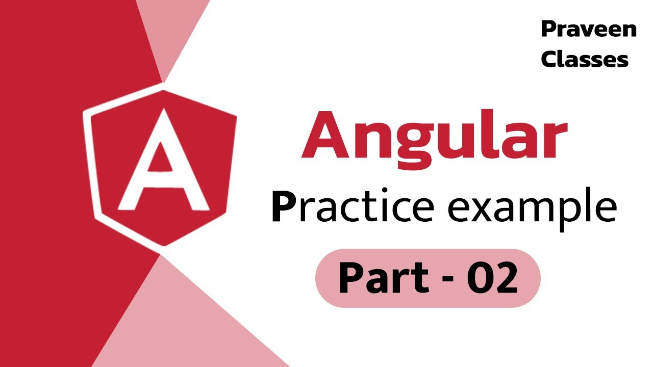 Learn Angular - Practice Examples - Part 2 #angular
