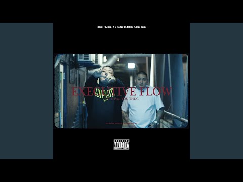 EXECUTIVE FLOW (feat. YOU THUG)