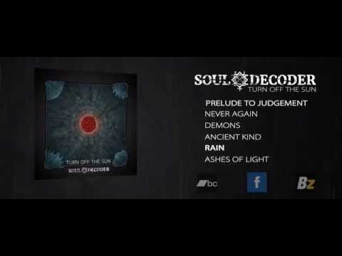 Soul Decoder - SOUL DECODER - Turn Off The Sun (2015) - Official Full EP Stream