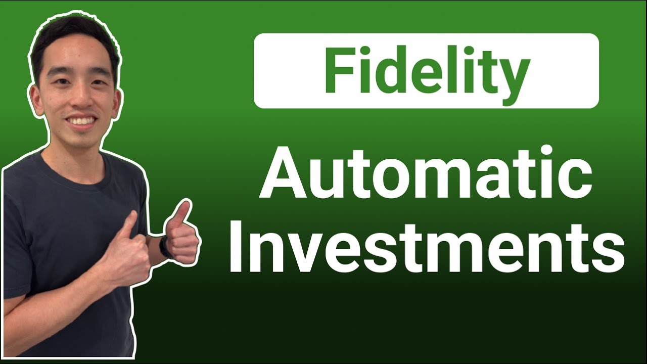 How to Setup Automatic Investments in Fidelity | 2025
