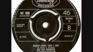 Dee Dee Warwick - Worth Every Tear I Cry
