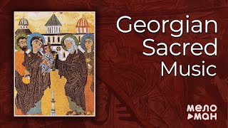 Georgian Sacred Music