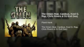 The Omen (feat. Canibus, Kool G. Rap, Chris Rivers & DJ Evil Dee)