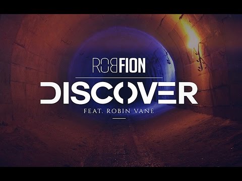 Rob Fion - Discover (feat. Robin Vane)