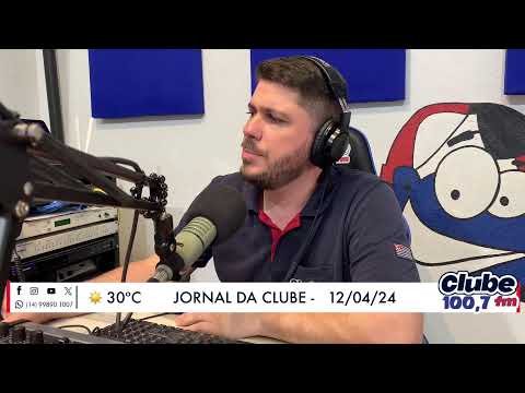Jornal da Clube - 12/04/2024 - Edição do Almoço I