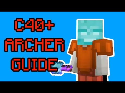 C40+ ARCHER ROLE GUIDE FLOOR 7