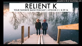 Interview with Matt Thiessen & Matt Hoopes of Relient K | Episode 2 FULL EPISODE