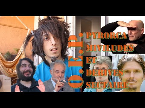 O.E.P. DERIVES SECTAIRE DE PYORCA LE DEBUNK!