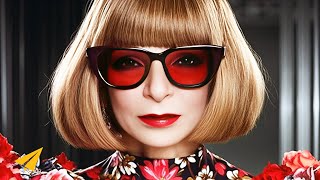 Anna Wintour's Top 10 Rules For Success