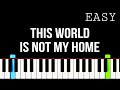 This World is Not My Home | Easy Piano Tutorial