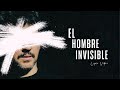 Fran Perea - El Hombre Invisible (Lyric Video Oficial)