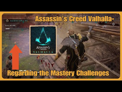 Assassin's Creed Valhalla- Regarding the Mastery Challenges