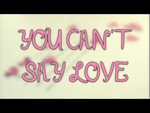 Can't Say Love video