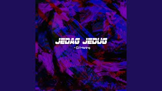 Download lagu Jedag Jedug mp3 Download lagu Jedag Jedug mp3