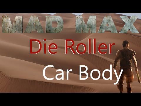 Mad Max | Die Roller Car Body Location