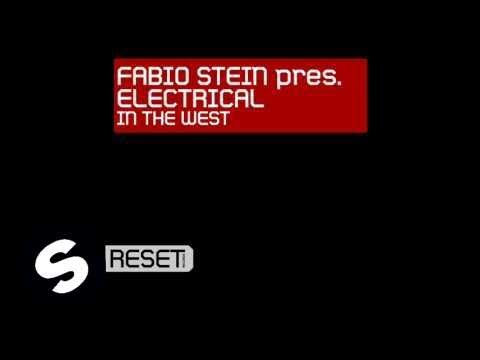 Fabio Stein pres. Electrical - In The West (Original Mix)