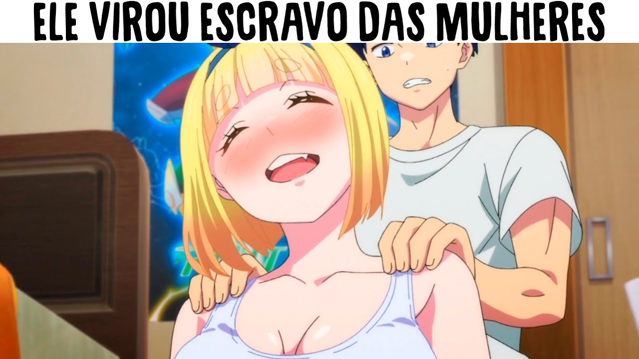 Nesse Mundo Os Homens São ESCRAVOS Das Mulheres que tem PODER ! Mato Seihei no Slave (1-2)