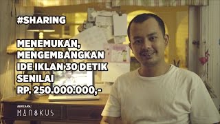Download lagu #SHARING Menemukan Ide Iklan 30 detik senilai Rp. 250.000.000,- mp3